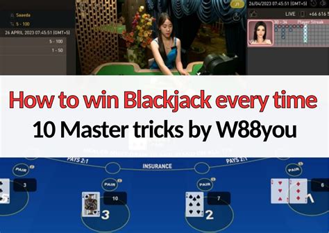 how to win blackjack every time|Iba pa.